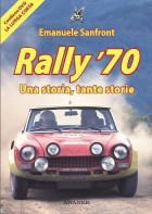 Il nuovo libro di Emanuele Sanfront sul Rally - TurismoinAuto.com